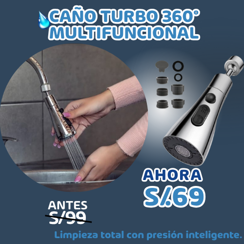 CAÑO TURBO 360 MULTIFUNCIONL